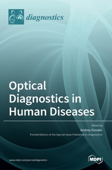 Hardcover Optical Diagnostics in Human Diseases Book