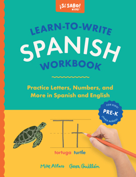 Paperback Learn-To-Write Spanish Workbook: A Bilingual Handwriting Practice Book for Kids Book