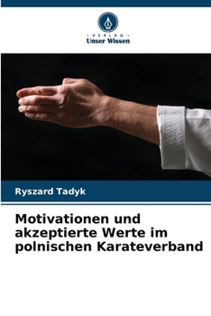 Paperback Motivationen und akzeptierte Werte im polnischen Karateverband [German] Book