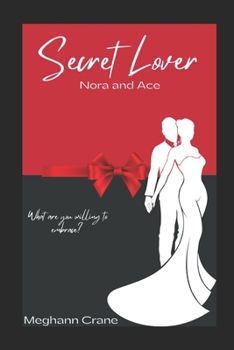 Paperback Secret Lover: Nora and Ace Book