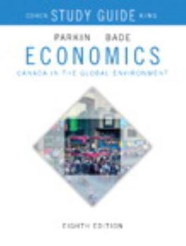 Paperback Study Guide for Economics: Canada in the Global Environment, Eighth Edition Book