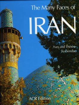 Hardcover The Many Faces of Iran Book