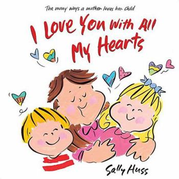Hardcover I Love You with All My Hearts Book