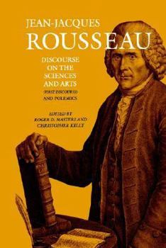 Hardcover Discourse on the Sciences and Arts (First Discourse) and Polemics Book