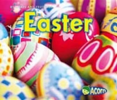 Easter - Book  of the Holidays and Festivals