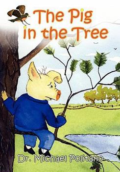 Paperback The Pig in the Tree Book