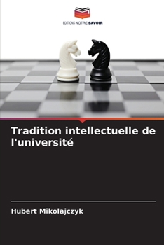 Paperback Tradition intellectuelle de l'université [French] Book