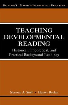Paperback Teaching Developmental Reading: Historical, Theoretical, and Practical Background Readings Book