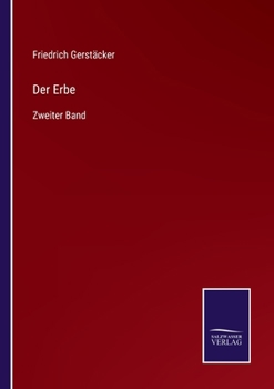 Paperback Der Erbe: Zweiter Band [German] Book