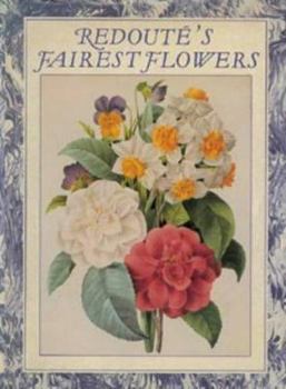 Hardcover Redoute's Fairest Flowers Book