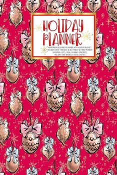 Holiday Planner: Nutcracker Ballet Holiday | Christmas | Thanksgiving | Calendar | Holiday Guide | Budget | Black Friday | Cyber Monday | Receipt ... Event Tracker | Christmas Card Address | Gift