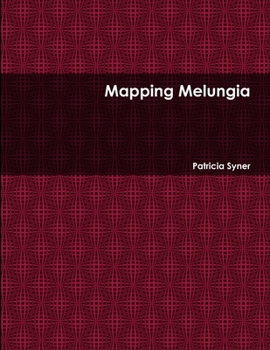 Paperback Mapping Melungia Book