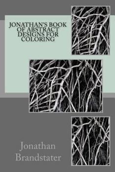 Paperback Jonathan's Book of Abstract Designs for Coloring Book