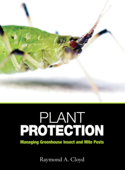 Hardcover Plant Protection: Managing Greenhouse Insect and Mite Pests Book