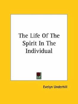 The Life Of The Spirit In The Individual