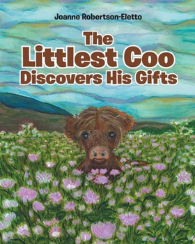 Paperback The Littlest Coo Discovers His Gifts Book