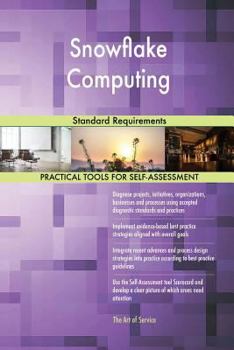 Paperback Snowflake Computing Standard Requirements Book