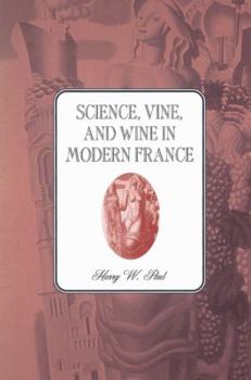 Paperback Science, Vine and Wine in Modern France Book