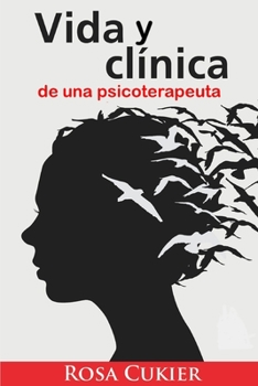 Paperback Vida y Clínica de una psicoterapeuta [Spanish] Book