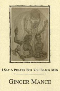 Paperback I Say a Prayer for You Black Men Book