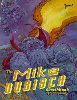 Paperback The Mike Dubisch Sketchbook Volume 1 Book