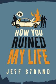 Paperback How You Ruined My Life Book
