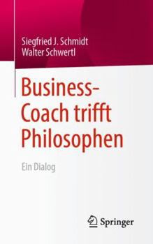 Paperback Business-Coach Trifft Philosophen: Ein Dialog [German] Book