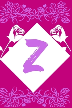 Z: Notebook Initial Monogram Letter Z for Women, Girls