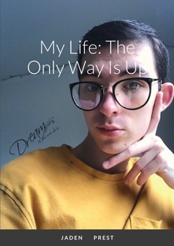 Paperback My Life: The Only Way Is Up Book