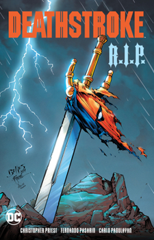Deathstroke R.I.P. - Book #8 of the Deathstroke (2016)
