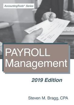 Paperback Payroll Management: 2019 Edition Book