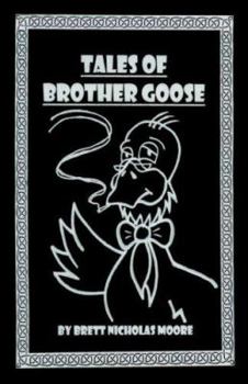 Paperback Tales of Brother Goose Book