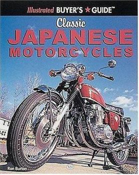 Paperback Illustrated Buyer's Guide Classic Japanese Motorcycles Book