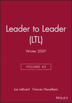 Paperback Leader to Leader, Winter 2007 (J-b Single Issue Leader to Leader) Book