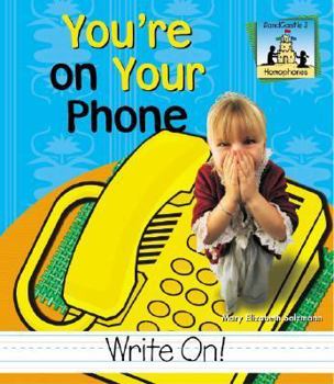 You're on Your Phone - Book  of the Homophones