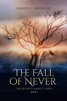 Paperback The Fall of Never Book