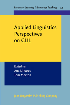Paperback Applied Linguistics Perspectives on CLIL (Language Learning & Language Teaching) Book