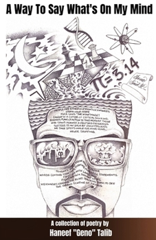 Paperback A Way To Say What's On My Mind Book