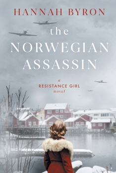 Paperback The Norwegian Assassin: A Riveting & Heart-Wrenching Nordic Family Saga from World War 2 Book