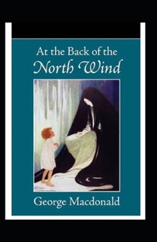 Paperback At the Back of the North Wind: Illustrated Edition Book