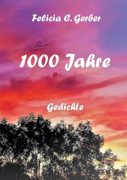 Paperback 1000 Jahre: Gedichte [German] Book
