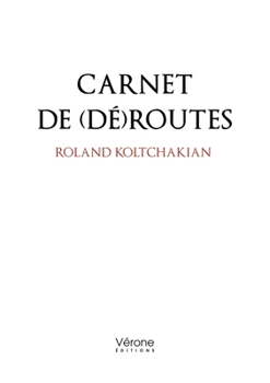 Paperback Carnet de (dé)routes [French] Book