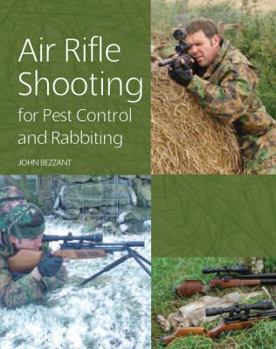 Hardcover Air Rifle Shooting for Pest Control and Rabbiting Book