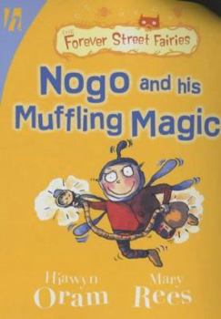 Paperback Nogo and His Muffling Magic Book
