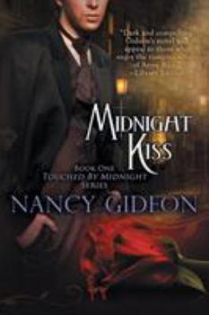 Midnight Kiss - Book #1 of the Midnight