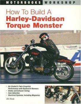 Paperback How to Build a Harley-Davidson Torque Monster Book