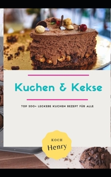 Paperback Kuchen & Kekse [German] Book