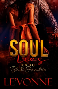 Paperback Soul Ties: The Ballad of Blu & Hendrix Book