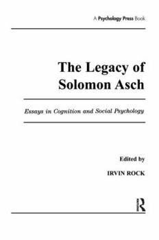 Paperback The Legacy of Solomon Asch: Essays in Cognition and Social Psychology Book