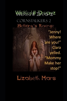 Paperback wicked lil dreamz: cornstalkers 2 Book